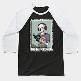 Funny Tarot Card : The Anime Lover Baseball T-Shirt